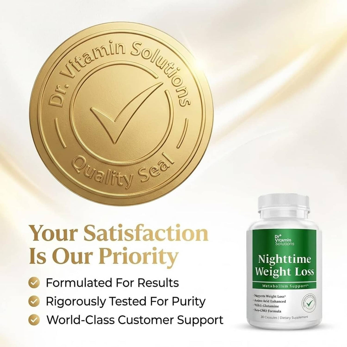 Quality seal and Nighttime weight loss supplement bottle on satisfaction-focused layout