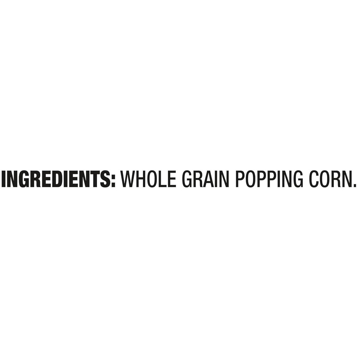Ingredients panel: whole grain popping corn
