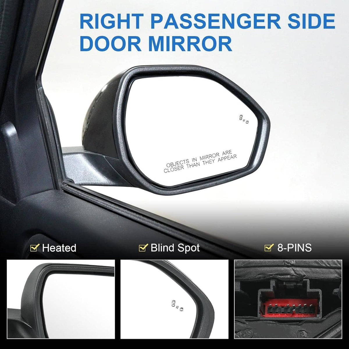 Black passenger side mirror with heated glass, blind spot, and 8-pin connector