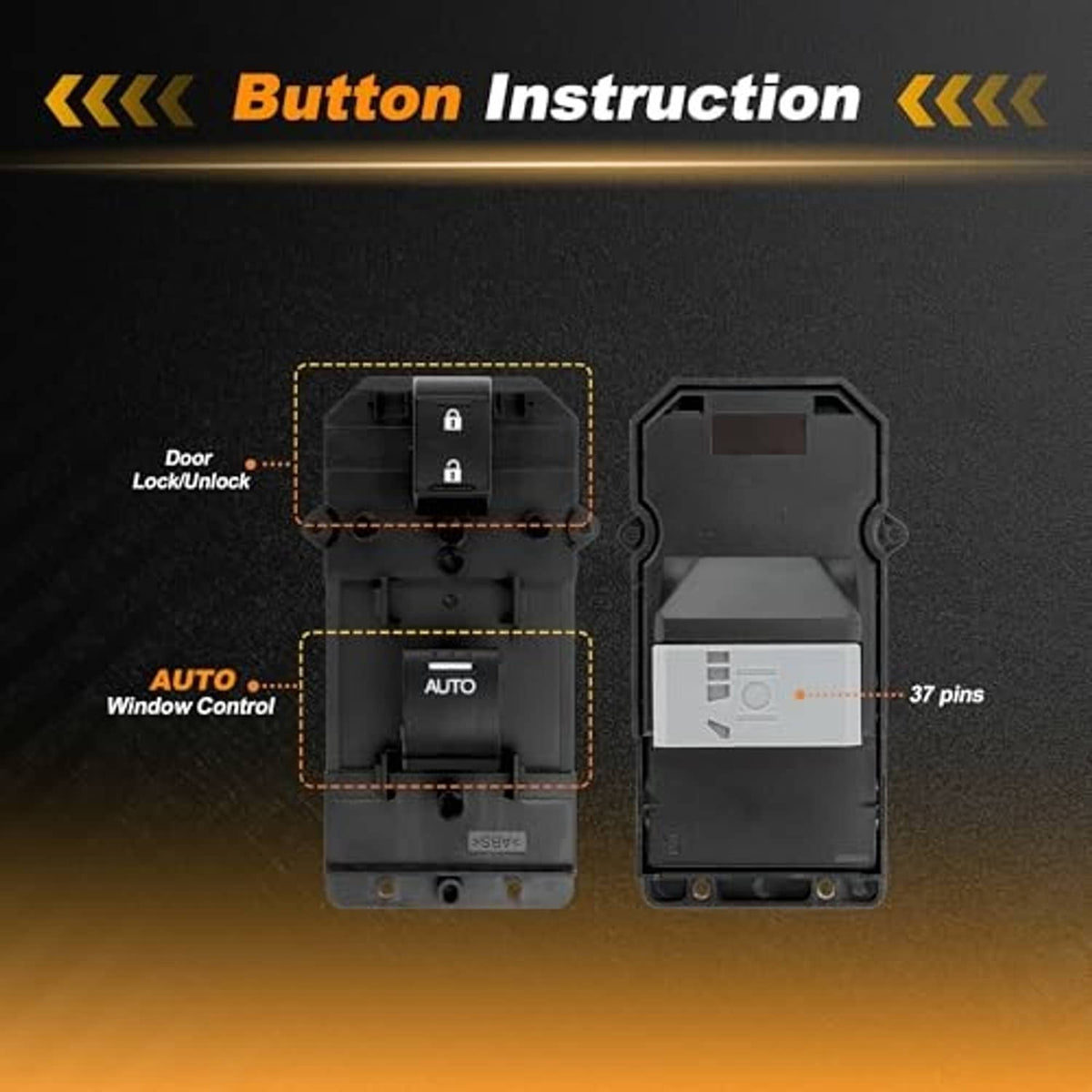 Power window switch with button layout diagram and 37-pin module back cover