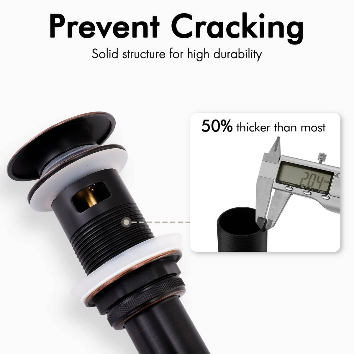 Oil-rubbed bronze pop-up drain cap and body with thicker, anti-cracking design