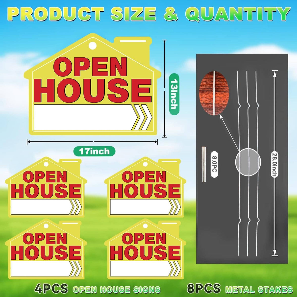 Open house sign size chart: 13 x 17 in, 4 signs with 8 metal stakes