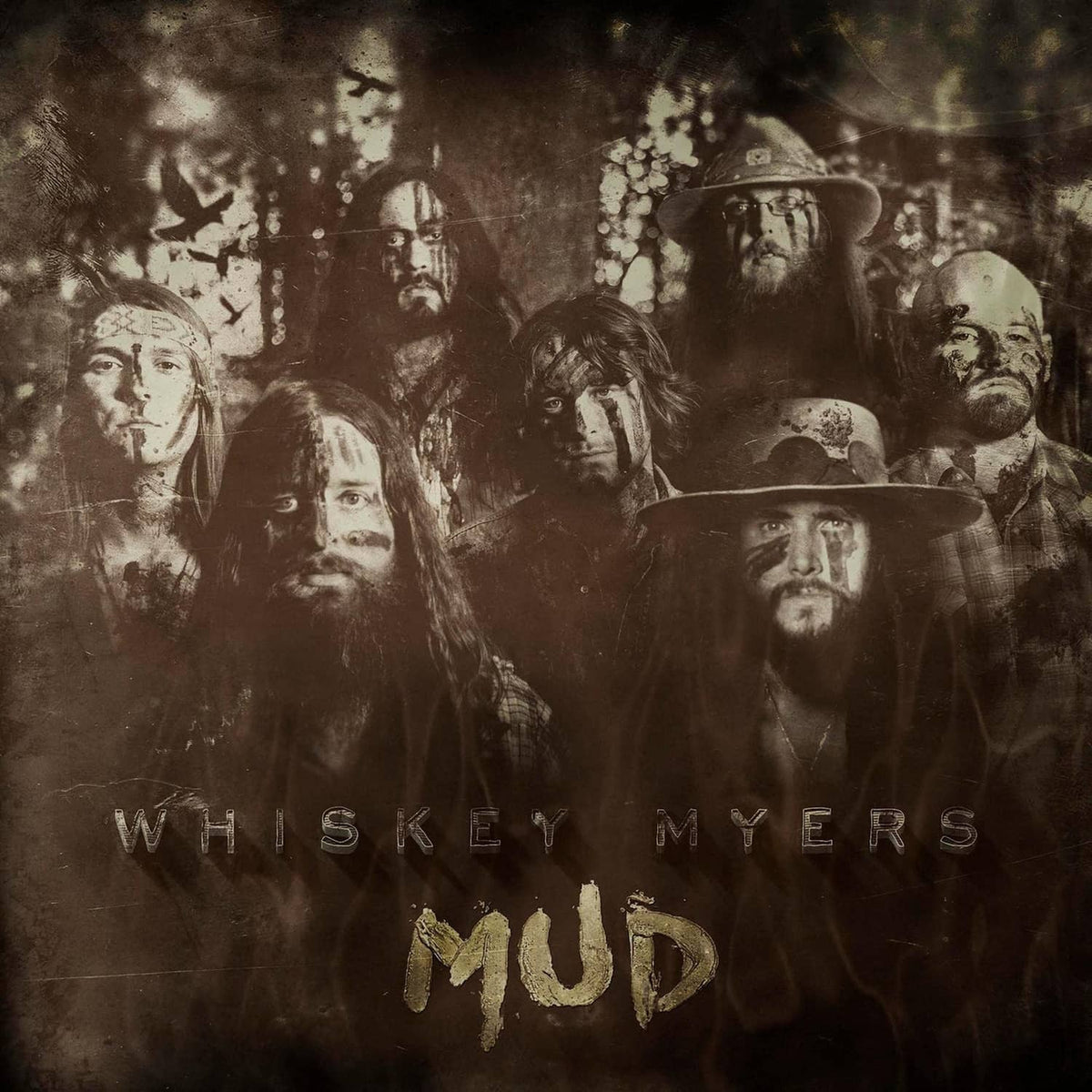 Whiskey Myers Mud album art: sepia collage of band members with title lettering.